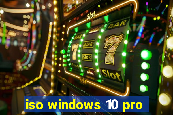 iso windows 10 pro